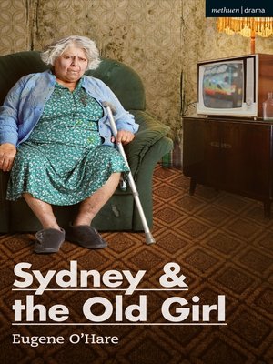 cover image of Sydney & the Old Girl